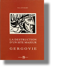 La destruction d’un site majeur, Gergovie, Paul EYCHART